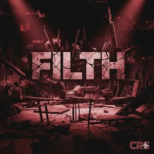FILTH (Explicit)