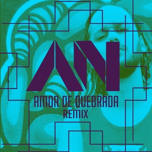 Amor de Quebrada (Remix)