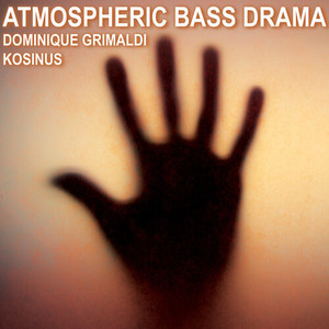 Atmospheric Bass Drama