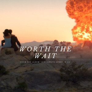 Worth the Wait (Explicit)