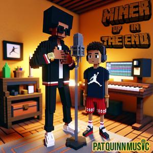 Miner Up in the End (A Minecraft Parody) (feat. Traptryk)