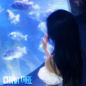 China Vibe (Explicit)