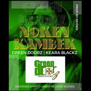 Noken Kambek (feat. Keara Blackz)