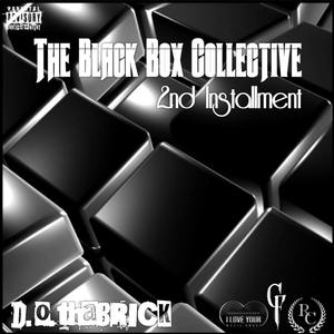 The Black Box Collective (2nd Installment) [Explicit]