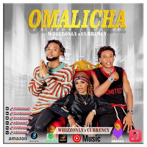 OMALICHA (feat. Currency) (Explicit)