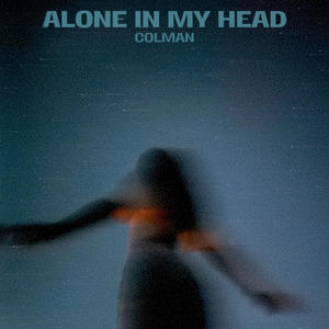 Alone In My Head