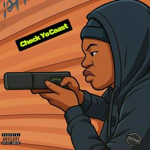 Check Yo Coast (with Swift Beatz)