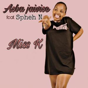 Asba Jaivise (feat. Spheh N) [Explicit]