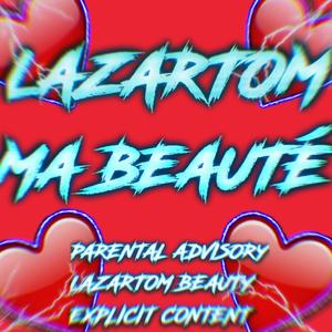 Ma beauté (Explicit)