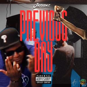 Previous Day (Explicit)