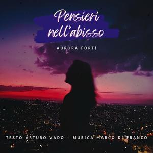 PENSIERI NELL'ABISSO (feat. Aurora Forti)