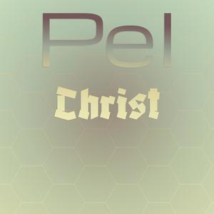 Pel Christ