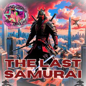 The Last Samurai (Explicit)