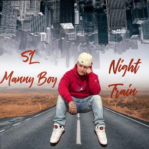 Night Train (Explicit)