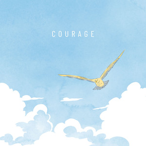 Courage