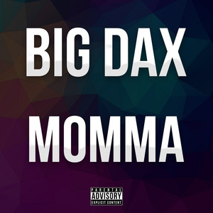 Momma (Explicit)