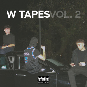 W Tapes, Vol. 2 (Explicit)