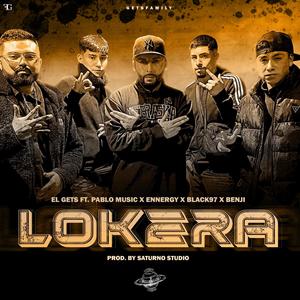 LOKERA (feat. Pablo Music, Ennergy, Black97 & Benjii)