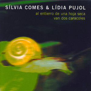 Al Entierro de una Hoja Seca Van Dos Caracoles (Bonus Version)