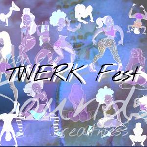 Twerk Fest