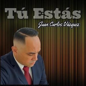 Tú Estás