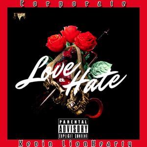 Love or Hate (Explicit)