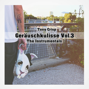 Geräuschkulisse, Vol. 3 (The Instrumentals) [Explicit]