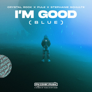 I'm Good (Blue) (Explicit)