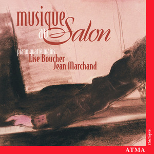 Musique Au Salon: Music for Piano 4 Hands