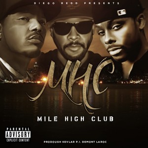 Mile High Club (Explicit)