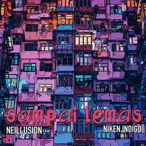 Sampai Lemas (feat. Niken Indigo)