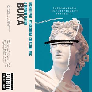 Buka (feat. StuCranium, Celestial Mic & Marvin Taylor) [Explicit]