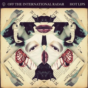 Hot Lips (Explicit)