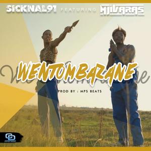 Wentombazane (feat. Mjivaras)