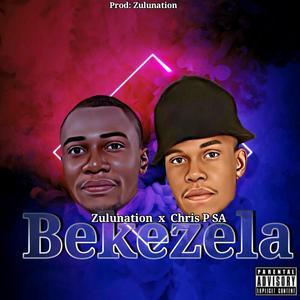Bekezela (feat. Zulunation)