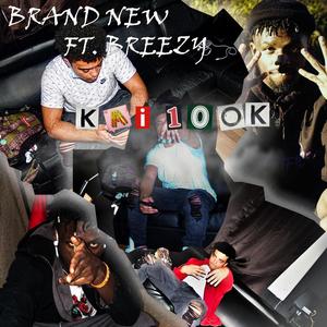 Brand New (feat. Breezy) (Explicit)