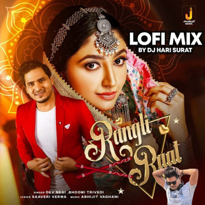 Rangli Raat (Lofi Mix)