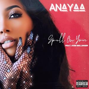 Spell On You(feat. Dom Belli) (Explicit)