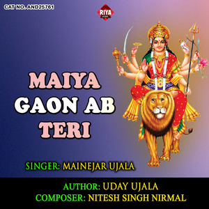 Maiya Gaon Aab Tari