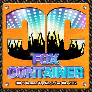 Fox Container - 100 % German Top Single Fox-Hits 2012