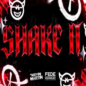 SHAKE IT (GUARACHERO) (feat. Fede rodriguez)