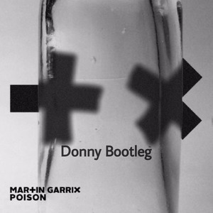 Poison (Donny Remix)