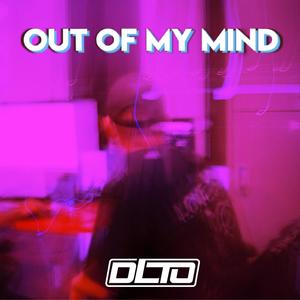 Out Of My Mind