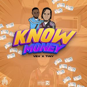 Know Money(feat. Tiny) (Explicit)