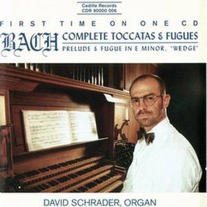 Bach: Complete Toccatas & Fugues