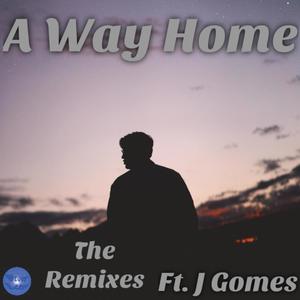 A Way Home(feat. J Gomes) (Jack The Hack Remix)
