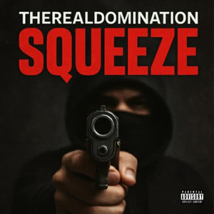 Squeeze (Explicit)
