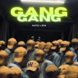 GANG GANG (feat. $nk) (Explicit)
