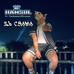 EL CHAMA (Explicit)