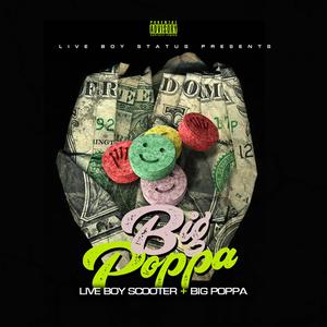 Big Poppa (feat. Big Poppa) [Explicit]